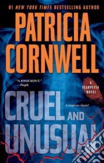 Cruel & Unusual libro in lingua di Cornwell Patricia Daniels