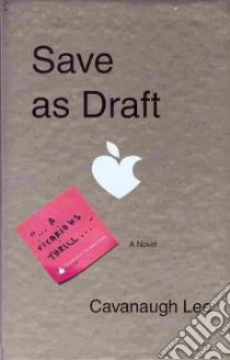Save As Draft libro in lingua di Lee Cavanaugh