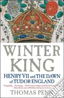 Winter King libro in lingua di Penn Thomas