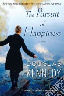 The Pursuit of Happiness libro in lingua di Kennedy Douglas