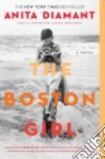 The Boston Girl libro in lingua di Diamant Anita
