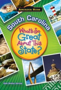 South Carolina libro in lingua di Jerome Kate Boehm