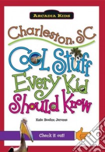 Charleston, SC libro in lingua di Jerome Kate Boehm