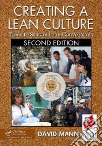 Creating a Lean Culture libro in lingua di Mann David