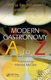 Modern Gastronomy libro in lingua di Adria Ferran, McGee Harold (FRW)