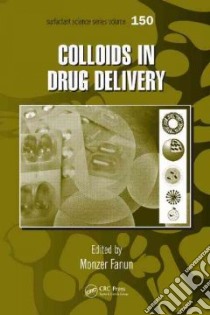 Colloids in Drug Delivery libro in lingua di Fanun Monzer (EDT)