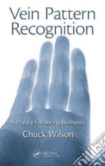 Vein Pattern Recognition libro in lingua di Wilson Chuck