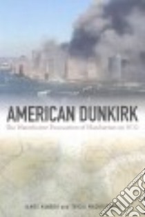 American Dunkirk libro in lingua di Kendra James, Wachtendorf Tricia