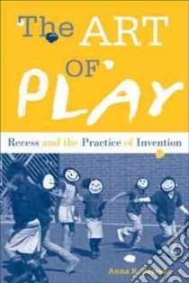 The Art of Play libro in lingua di Beresin Anna R.