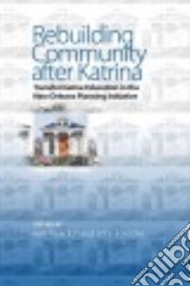 Rebuilding Community After Katrina libro in lingua di Reardon Ken (EDT), Forester John (EDT)