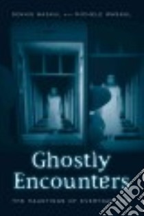Ghostly Encounters libro in lingua di Waskul Dennis, Waskul Michele (CON)