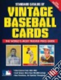 Standard Catalog of Vintage Baseball Cards libro in lingua di Bartsch Tom (EDT)