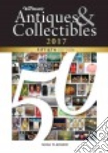 Warman's Antiques & Collectibles 2017 libro in lingua di Fleisher Noah
