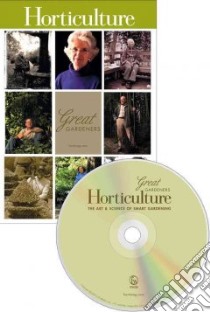 Horticulture's Great Gardeners libro in lingua di Horticulture Magazine