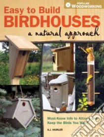 Easy to Build Birdhouses libro in lingua di Hamler A. J.