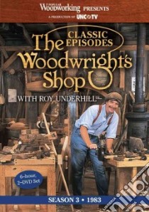 The Woodwright's Shop libro in lingua di Underhill Roy