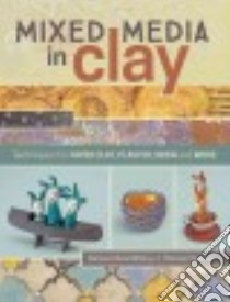 Mixed Media in Clay libro in lingua di Mcelroy Darlene Olivia, Chapman Patricia