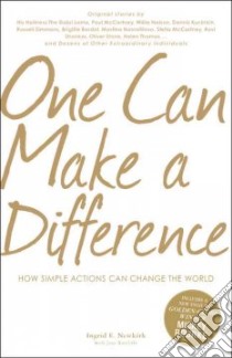One Can Make a Difference libro in lingua di Newkirk Ingrid, Ratcliffe Jane (CON)