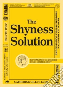The Shyness Solution libro in lingua di Gillet Catherine