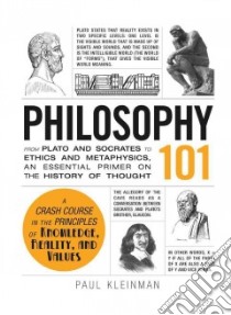 Philosophy 101 libro in lingua di Kleinman Paul