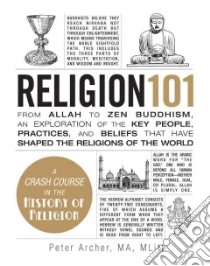 Religion 101 libro in lingua di Archer Peter