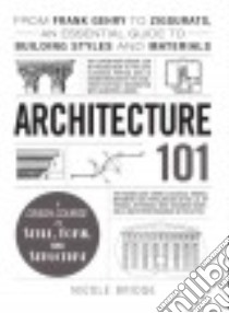 Architecture 101 libro in lingua di Bridge Nicole