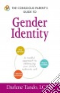 The Conscious Parent's Guide to Gender Identity libro in lingua di Tando Darlene