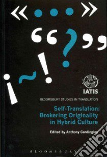 Self-Translation libro in lingua di Cordingley Anthony (EDT)