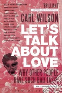 Let's Talk About Love libro in lingua di Wilson Carl