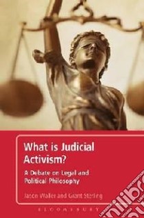 What Is Judicial Activism? libro in lingua di Waller Jason, Sterling Grant