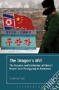 The Dragon's Will libro in lingua di Yuan Jing-dong