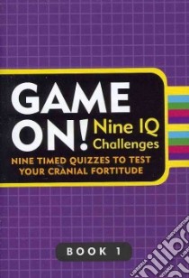 Game On! Nine IQ Challenges libro in lingua di Carter Philip