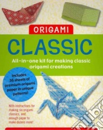 Origami Classic libro in lingua di Zschock Martha Day