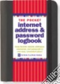 Pocket Internet Address & Password Logbook libro in lingua di Peter Pauper Press (COR)