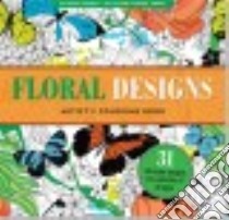 Floral Designs Artist's Adult Coloring Book libro in lingua di Peter Pauper Press (COR)