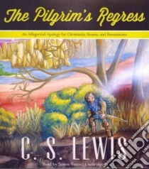 The Pilgrim's Regress (CD Audiobook) libro in lingua di Lewis C. S., Vance Simon (NRT)