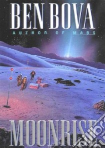 Moonrise (CD Audiobook) libro in lingua di Bova Ben, Rudnicki Stefan (NRT)