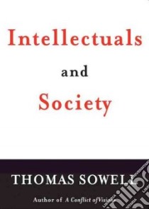 Intellectuals and Society (CD Audiobook) libro in lingua di Sowell Thomas, Weiner Tom (NRT)