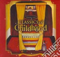 Classics of Childhood (CD Audiobook) libro in lingua di Blackstone Audio Inc. (COR)
