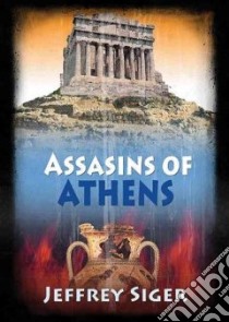 Assassins of Athens (CD Audiobook) libro in lingua di Siger Jeffrey, Rudnicki Stefan (NRT)