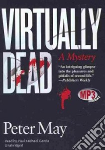 Virtually Dead (CD Audiobook) libro in lingua di May Peter, Garcia Paul Michael (NRT)