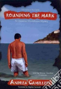 Rounding the Mark (CD Audiobook) libro in lingua di Camilleri Andrea, Gardner Grover (NRT)