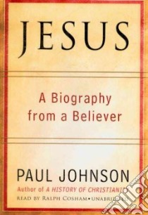 Jesus (CD Audiobook) libro in lingua di Johnson Paul, Cosham Ralph (NRT)