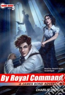 By Royal Command (CD Audiobook) libro in lingua di Higson Charlie, Doyle Gerard (NRT)