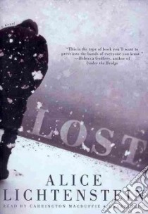 Lost (CD Audiobook) libro in lingua di Lichtenstein Alice, MacDuffie Carrington (NRT)