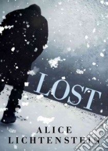 Lost (CD Audiobook) libro in lingua di Lichtenstein Alice, MacDuffie Carrington (NRT)
