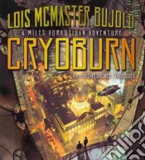Cryoburn (CD Audiobook) libro in lingua di Bujold Lois McMaster, Gardner Grover (NRT)