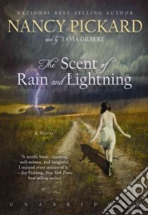The Scent of Rain and Lightning (CD Audiobook) libro in lingua di Pickard Nancy, Gilbert Tavia (NRT)