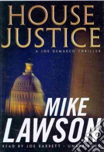 House Justice (CD Audiobook) libro in lingua di Lawson Mike, Barrett Joe (NRT)