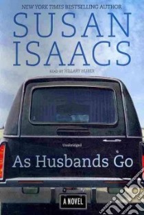 As Husbands Go (CD Audiobook) libro in lingua di Isaacs Susan, Huber Hillary (NRT)